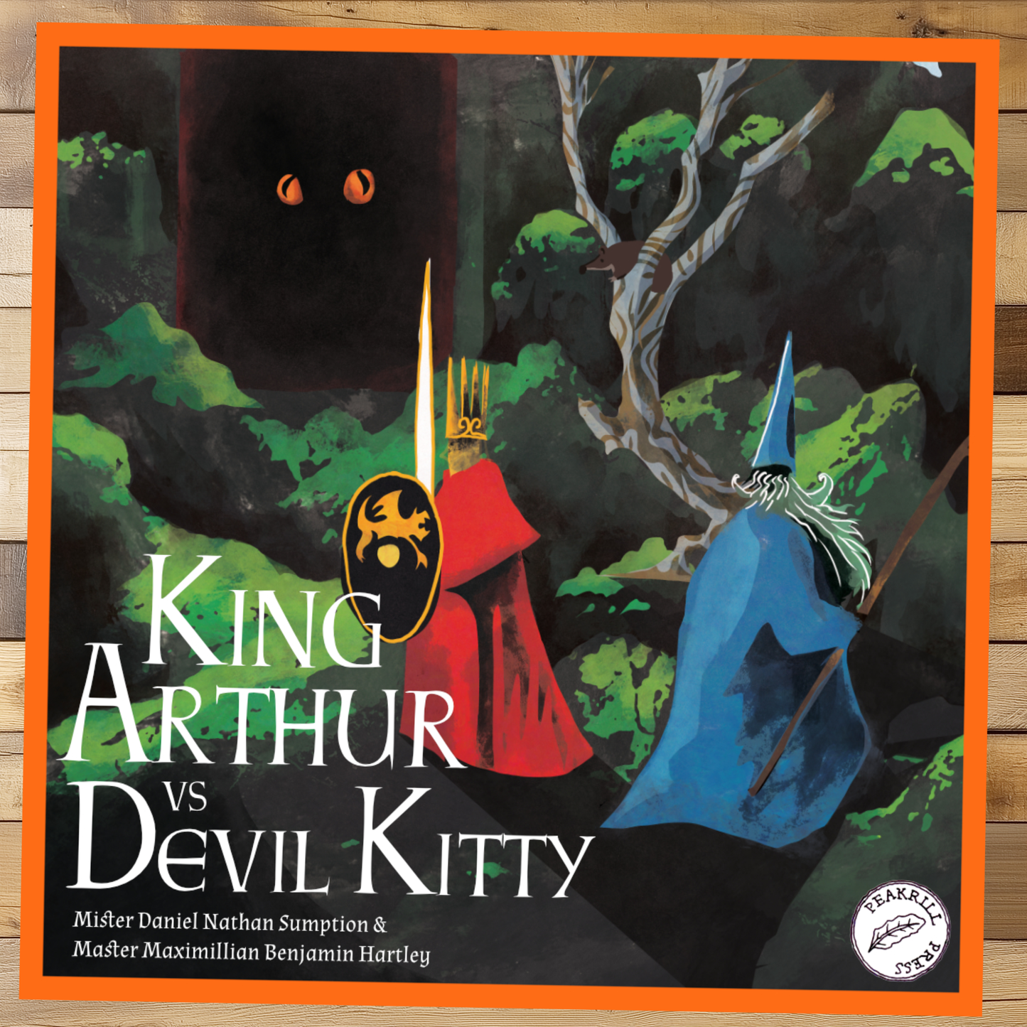 King Arthur vs Devil Kitty, by Daniel Sumption, illustrated by Maximillian Hartley